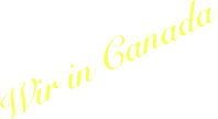 Wir in Canada